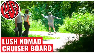 Lush Longboards Nomad Cruiser Board
