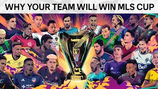 Why Your Team Will Win MLS Cup