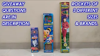 Rockets of 3 different sizes and brands l Please Subscribe! l DIWALI Giveaway #10