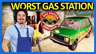 I Built The World's Worst Gas Station in Gas Station Simulator