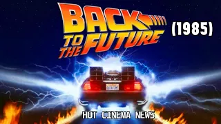 Back to the Future (1985) @hotcinemanews4838