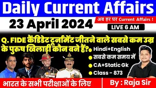 23 April 2024 |Current Affairs Today | Daily Current Affairs In Hindi & English |Current affair 2024