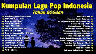 Kumpulan Lagu Pop Indonesia Tahun 2000an - Lagu Enak Didengar Saat Santai Dan Kerja 2024