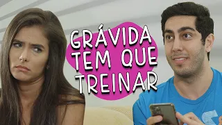 Grávida tem que treinar - DESCONFINADOS (Erros no Final)