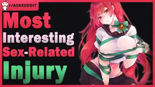 [NSFW] Most interesting sex-related injury you’ve seen(r/AskReddit | Reddit Stories)