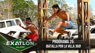 Batalla por la Villa 360 de Exatlón All Star | Programa 6 marzo 2023 | Exatlón All Star 2023