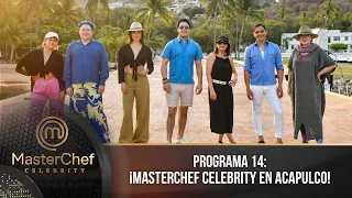 Programa 14 | 13 de agosto | ¡MasterChef Celebrity en Acapulco! | MasterChef Celebrity 2023