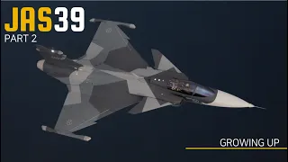 JAS 39 GRIPEN "Взросление" - Часть 2