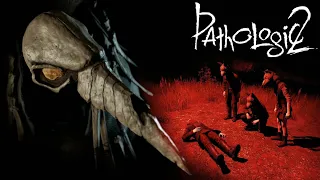 НАЧАЛО КОНЦА Pathologic 2 МОР