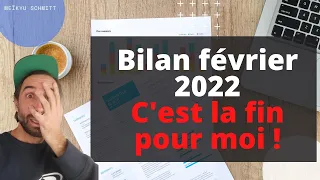 Bilan des investissements février 2022 - Ukraine guerre que faire ? La fin pour moi ?