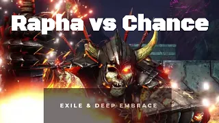 Rapha vs Chance Exile & Deep Embrace
