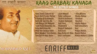 Mohammed Rafi songs based in Raag Darbari Kanada | ENRIFF MUSIC | Bollywood Classics