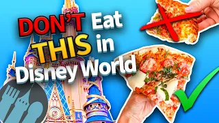 DON’T Eat This in Disney World