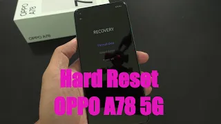 How To Hard Reset OPPO A78 5G