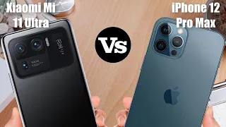Xiaomi Mi 11 Ultra vs iPhone 12 Pro Max