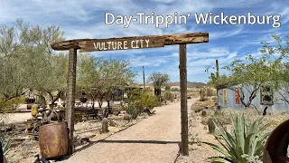 Vulture City Ghost Town & Wickenburg