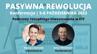 Podstawy rozsądnego inwestowania w ETF. Wywiad z Mateuszem Samołykiem (Inwestomat.eu)