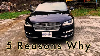 5 Reasons to Buy a 2017+ Lincoln MKZ over a 2013-2016 Model