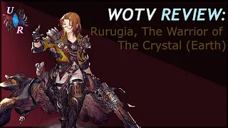 Review: Rurugia, Warrior of the Crystal of Earth