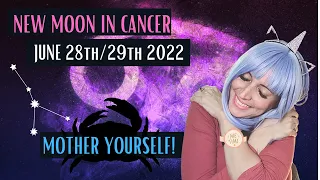 New Moon in Cancer - June 28th 2022 - 5 things you need to know and ritual ideas