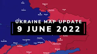 Ukraine War Map Update [9 June 2022] | Russian Invasion of Ukraine