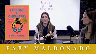 ELMP #26 - Lessons in Chemistry / Lecciones de Química (con Faby Maldonado)