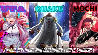 QUAKE, MOCHI AND SOUND SHOWCASE!| MYTHICAL AND LEGENDARY FRUITS SHOWCASE | Z PIECE