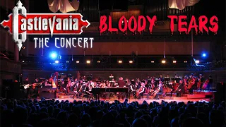 BLOODY TEARS - Castlevania The Concert