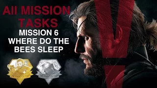 Metal Gear Solid V: The Phantom Pain - All Mission Tasks (Mission 6 - Where Do The Bees Sleep)