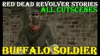 Red Dead Revolver Stories: Buffalo Soldier (All Cutscenes)