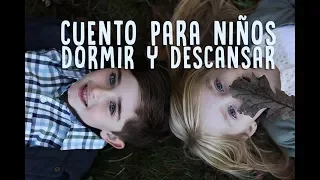 ¡ESPECIAL! CUENTO PARA DORMIR NIÑOS | AUDIO CUENTO | CUENTOS INFANTILES EN ESPAÑOL | ❤ EASY ZEN