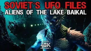 The Battle of Lake Baikal – Do Giant Aliens Reside Under the Waters of Siberia?