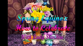 Witchy Tip - How to Celebrate the Sabbat Ostara - Many Ways Shown #sabbat #ostara #witch