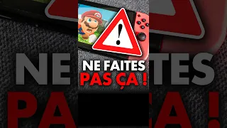 Attention ! Vous risquez de CASSER votre SWITCH si vous faites ça 😡