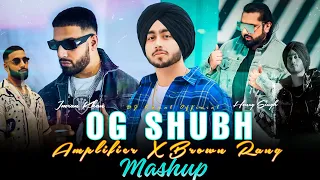 OG Shubh X Amplifier X Brown Rang (Mashup) Shubh X ft.Imran Khan | DJ Kamal | Kamal Music Official