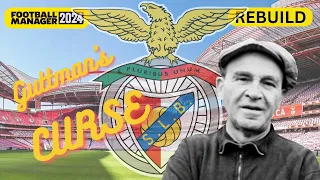 Breaking the CURSE of BENFICA | FM24 Rebuild | Football manager 2024