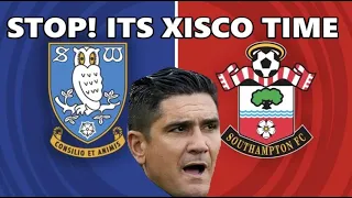 XISCO TIME! | WEDNESDAY VERSUS SOUTHAMPTON - CHAMPIONSHIP SEASON STARTS