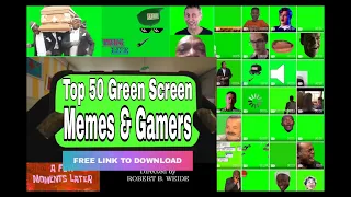 2020 Meme & Gamers Green Screen Videos with sound /Meme Video/Gamers Animation/Free Link to Download