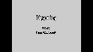 Biggering - karaoke