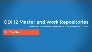 ODI 12c: Creating Master and Work Repositories