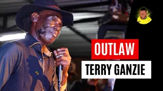 Outlaw TERRY GANZIE in Rub A Dub Style (PT1)