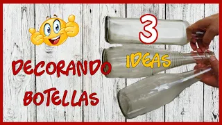 3 IDEAS PARA DECORAR BOTELLAS DE VIDRIO - Manualidades con reciclaje - Crafts with glass bottles