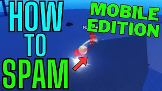 How To Spam In Blade Ball Roblox [Mobile Edition]