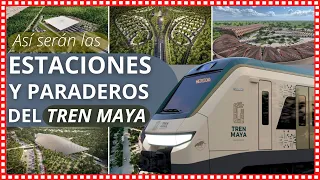 El TREN MAYA así serán las ESTACIONES y paraderos ✅