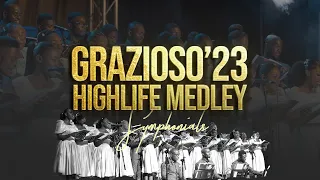 GRAZIOSO'23 HIGHLIFE MEDLEY