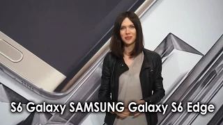 Samsung Galaxy S6 и Samsung S6 Edge: репортаж с выставки MWC