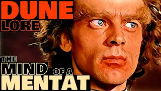 The Mind of a Mentat | Dune Lore