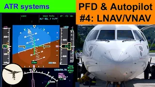 ATR systems - Primary Flight Display (PFD) part 4 - LNAV/VNAV approach | Tutorial