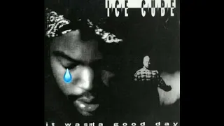 Ice Cube - it wasn't a good day (Extended Version)