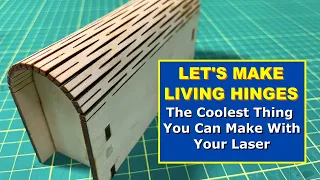 HOW TO MAKE A LIVING HINGE